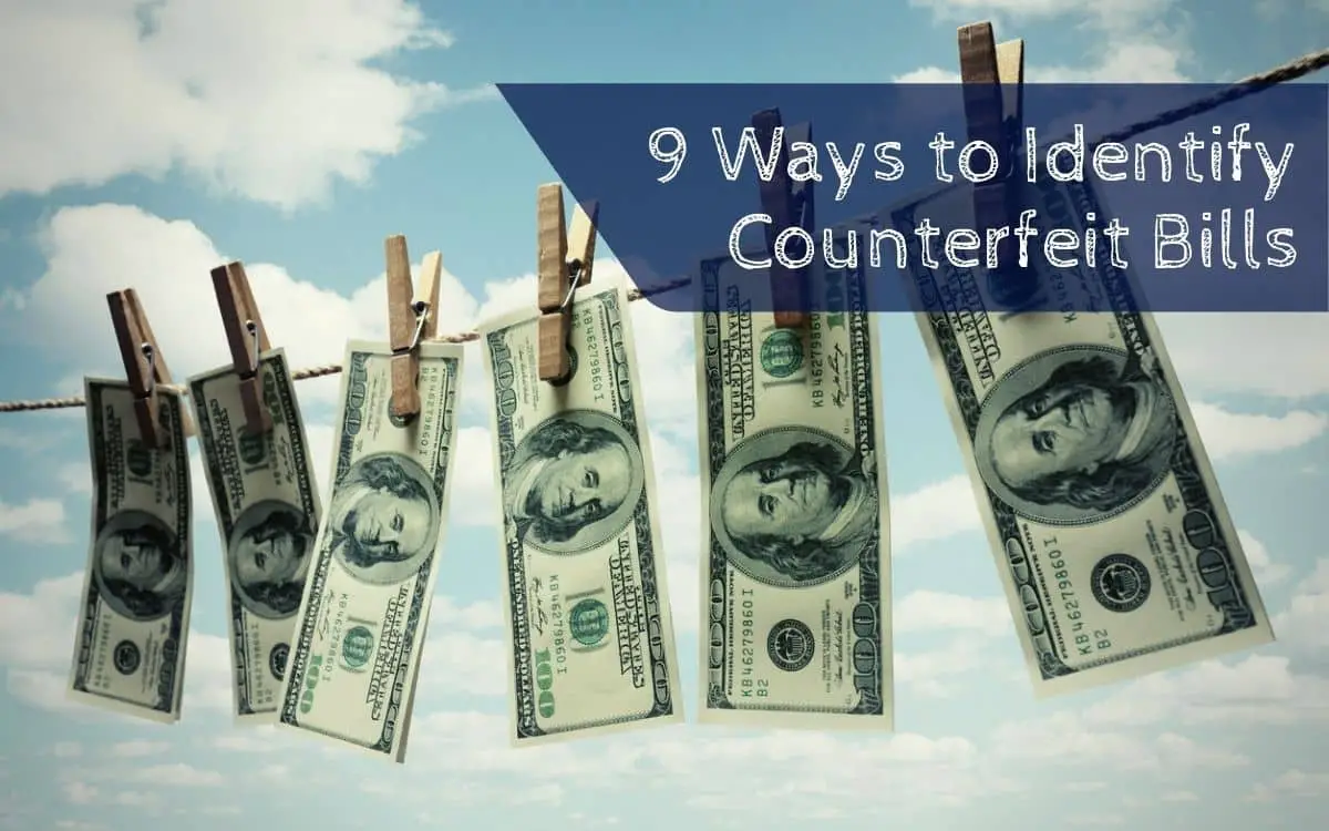 How to Spot Counterfeit Money